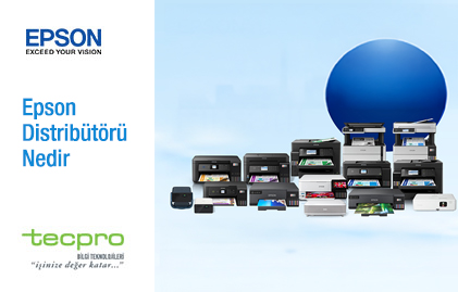 Epson Distribütörü Nedir?