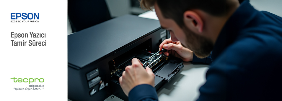Epson Yazıcı Tamir Süreci